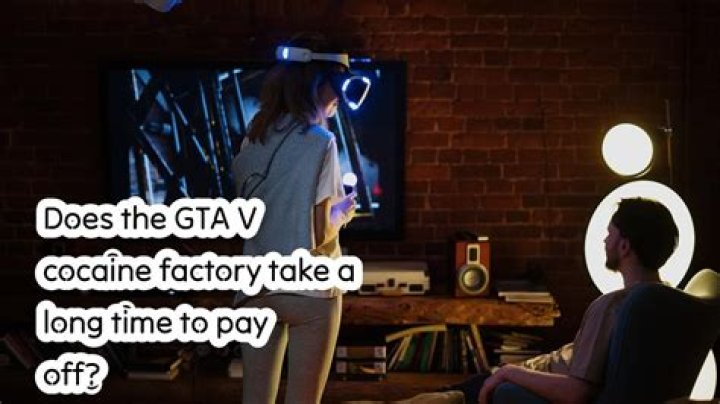 Does the GTA V cocaine factory take a long time to pay off?