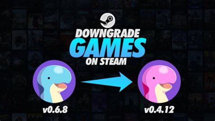 How to downgrade game bought on steam?