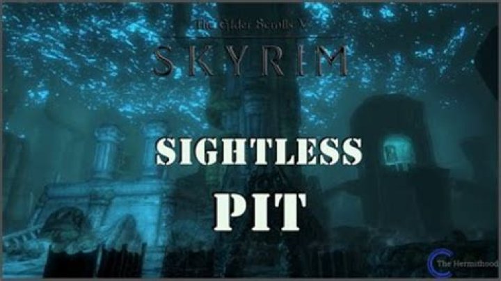 How to exit the sightless pit in Skyrim?