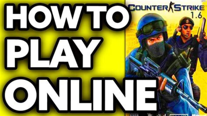 How to play CS 1.5 online?